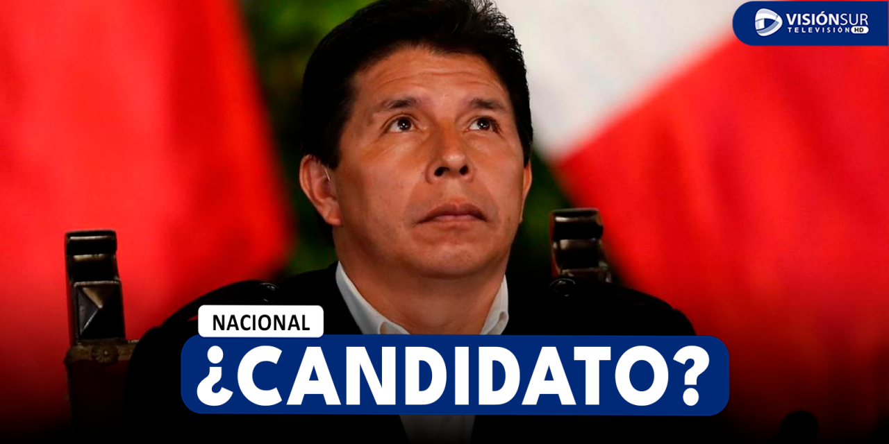 NACIONAL: PEDRO CASTILLO ANUNCIA AFILIACIÓN A PARTIDO POLÍTICO “TODO CON EL PUEBLO” CON LA INTENCIÓN DE POSTULAR EN EL 2026