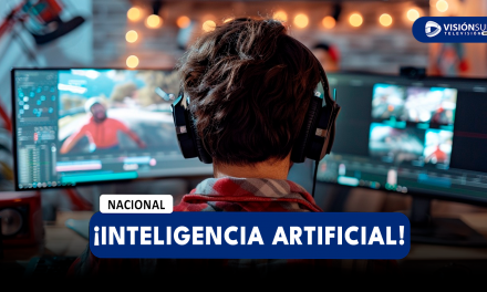 NACIONAL: LA INTELIGENCIA ARTIFICIAL PODRÍA MEJORAR Y CRECER LA PRODUCTIVIDAD DE LA CREACIÓN DE CONTENIDOS DIGITALES