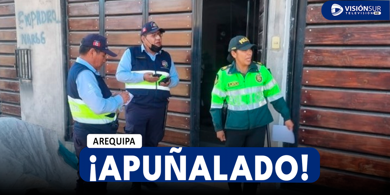 AREQUIPA: MADRE DE FAMILIA APUÑALA A SU CONVIVIENTE TRAS DISCUSIÓN Y AGRESIÓN A SU HIJO DE 2 AÑOS