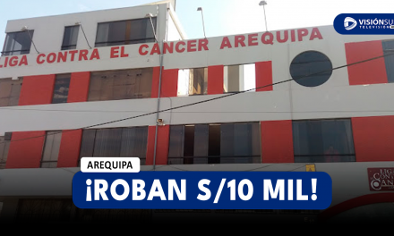 AREQUIPA: DELINCUENTES ROBAN S/10 MIL DE TRATAMIENTOS DE LA CLÍNICA LIGA CONTRA EL CÁNCER