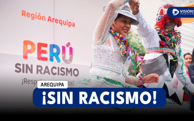 AREQUIPA: CREAN ORDENANZA REGIONAL QUE BUSCA LA PREVENCIÓN Y SANCIÓN DEL RACISMO Y LA DISCRIMINACIÓN ÉTNICO-RACIAL