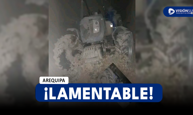 AREQUIPA: AGRICULTOR ES APLASTADO POR UN TRACTOR LUEGO QUE PERDIERA EL EQUILIBRIO EN EL DISTRITO DE YURA