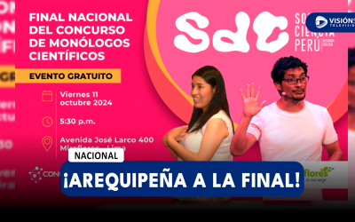 NACIONAL: AREQUIPEÑA LLEGA A LA GRAN FINAL DEL CERTAMEN DE MONÓLOGOS CIENTÍFICOS ‘SOLO DE CIENCIA PERÚ’