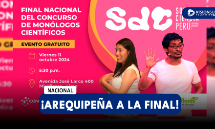 NACIONAL: AREQUIPEÑA LLEGA A LA GRAN FINAL DEL CERTAMEN DE MONÓLOGOS CIENTÍFICOS ‘SOLO DE CIENCIA PERÚ’