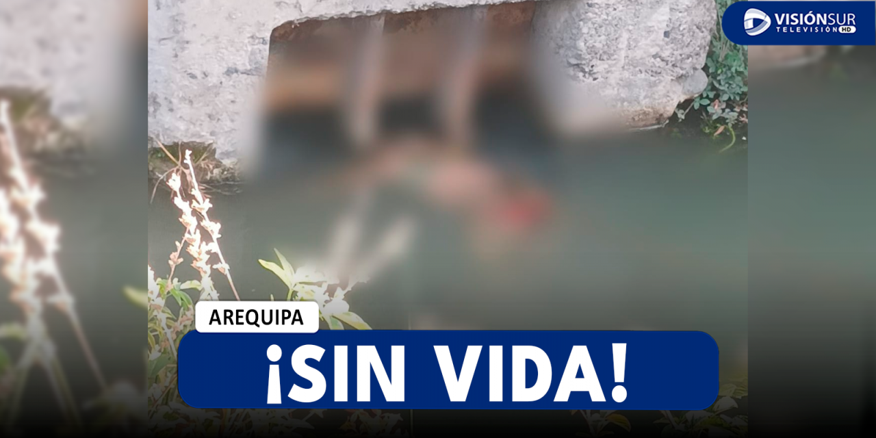 AREQUIPA: HALLAN EL CUERPO SIN VIDA DE UNA JOVEN EN BOCATOMA DEL RÍO CHILI POR INMEDIACIONES DE LA UNIVERSIDAD SAN PABLO