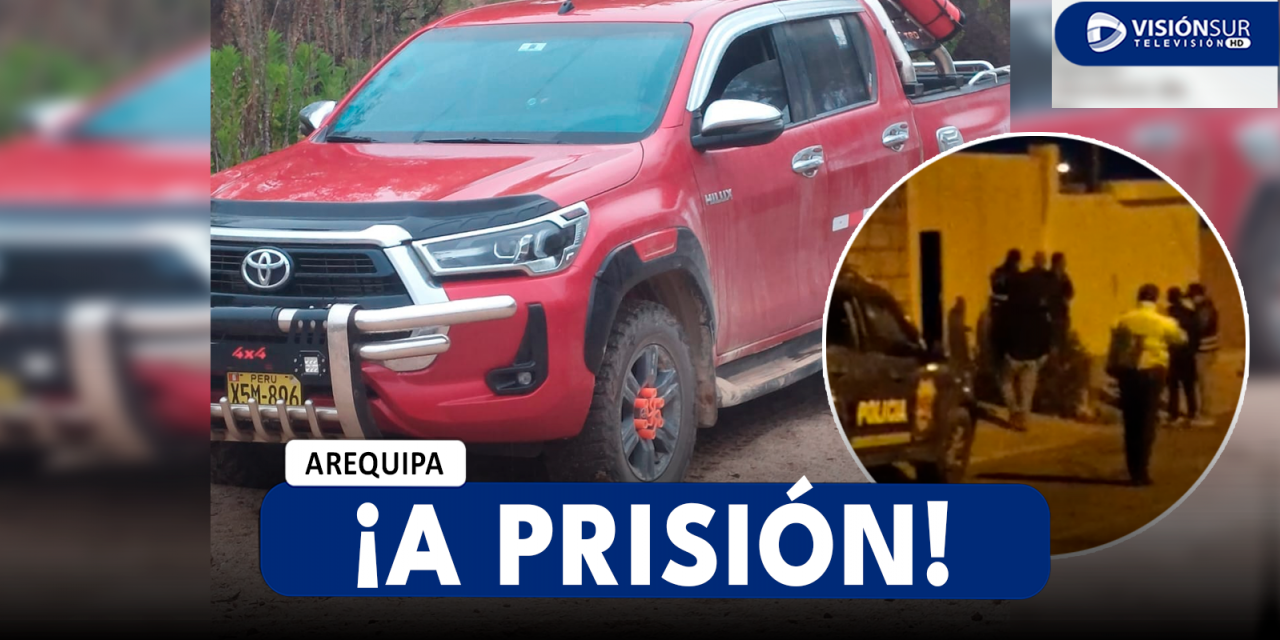 AREQUIPA: DAN 9 MESES DE PRISIÓN PREVENTIVA EN CONTRA DE PRESUNTOS DELINCUENTES QUE ROBARON CAMIONETA