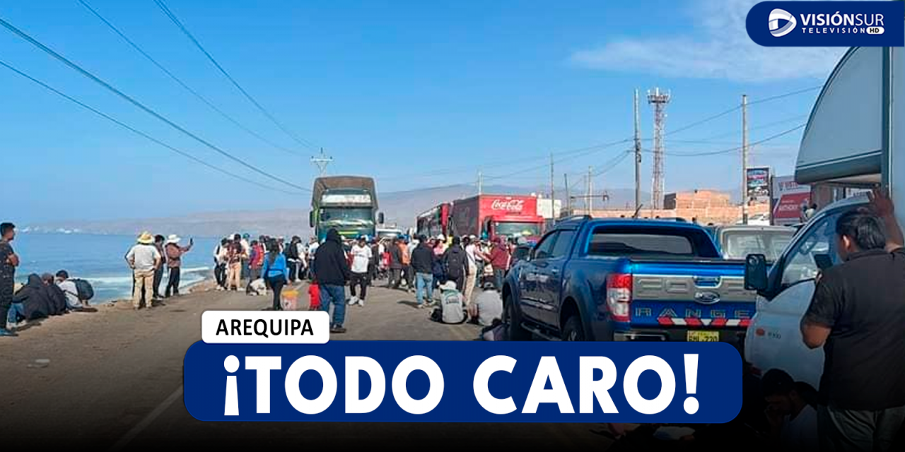 AREQUIPA: PRODUCTOS SE ENCARECEN EN CHALA POR PROTESTAS PERJUDICANDO A VIAJEROS