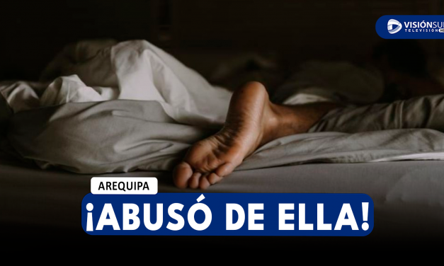 AREQUIPA: JOVEN ES ABUSADA SEXUALMENTE EN HOTEL LUEGO DE QUEDARSE A DORMIR