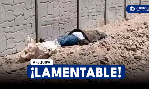 AREQUIPA: ENCUENTRAN SIN VIDA A UN VARÓN CON SIGNOS DE TORTURA JUNTO A SU PAREJA QUEDÓ GRAVEMENTE HERIDA POR PRESUNTO ATAQUE DE DELINCUENTES