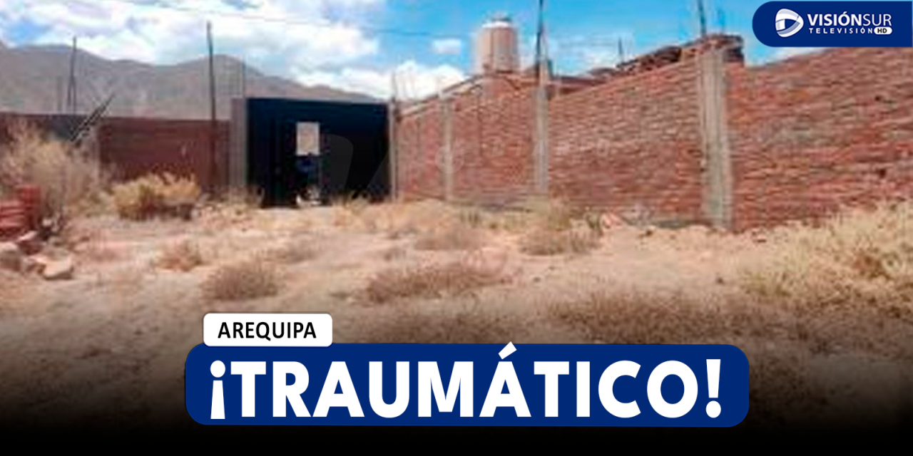 AREQUIPA: MADRE ENCUENTRA A SU HIJA SIN ROPA EN UN TERRENO BALDÍO EN SACHACA TRAS SER ABUSADA SEXUALMENTE