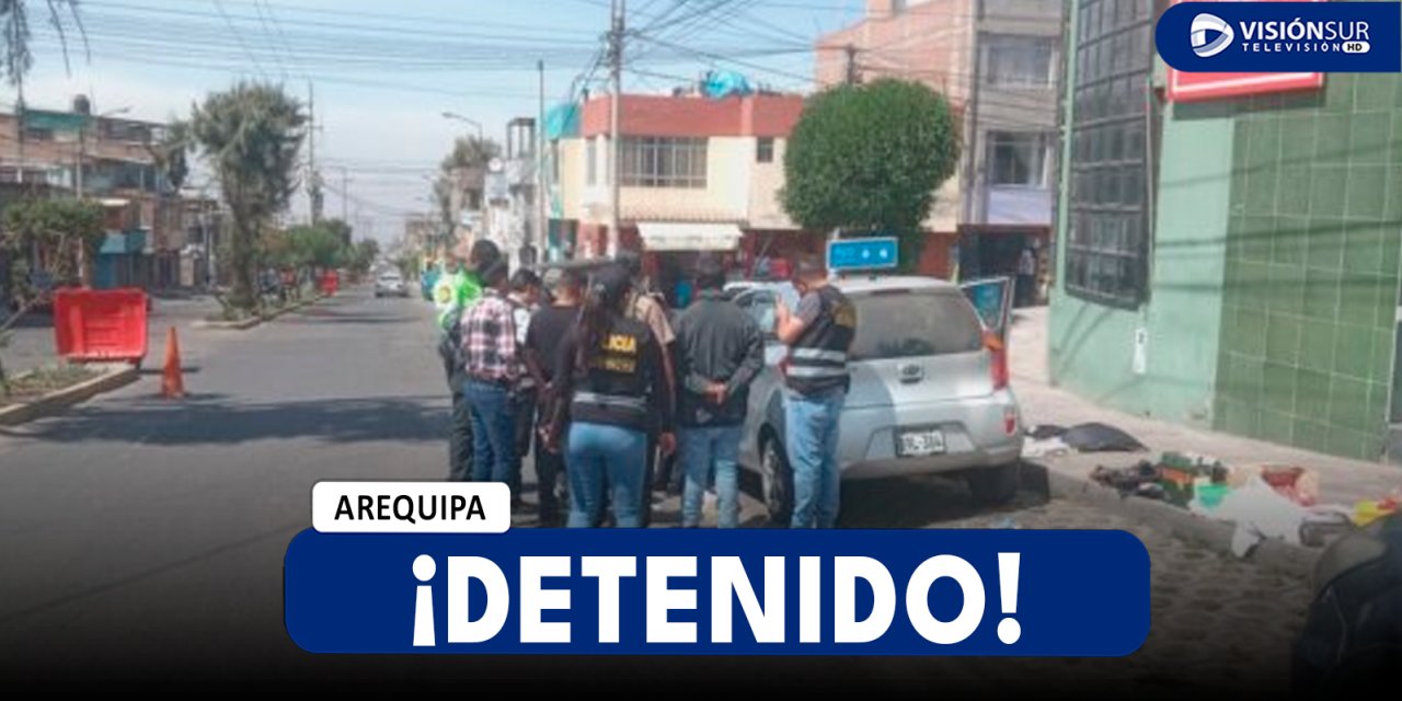 AREQUIPA: TAXISTA ES DETENIDO LUEGO DE QUE SE LE ENCONTRARA CON UN PASAJERO INCONSCIENTE EN MIRAFLORES