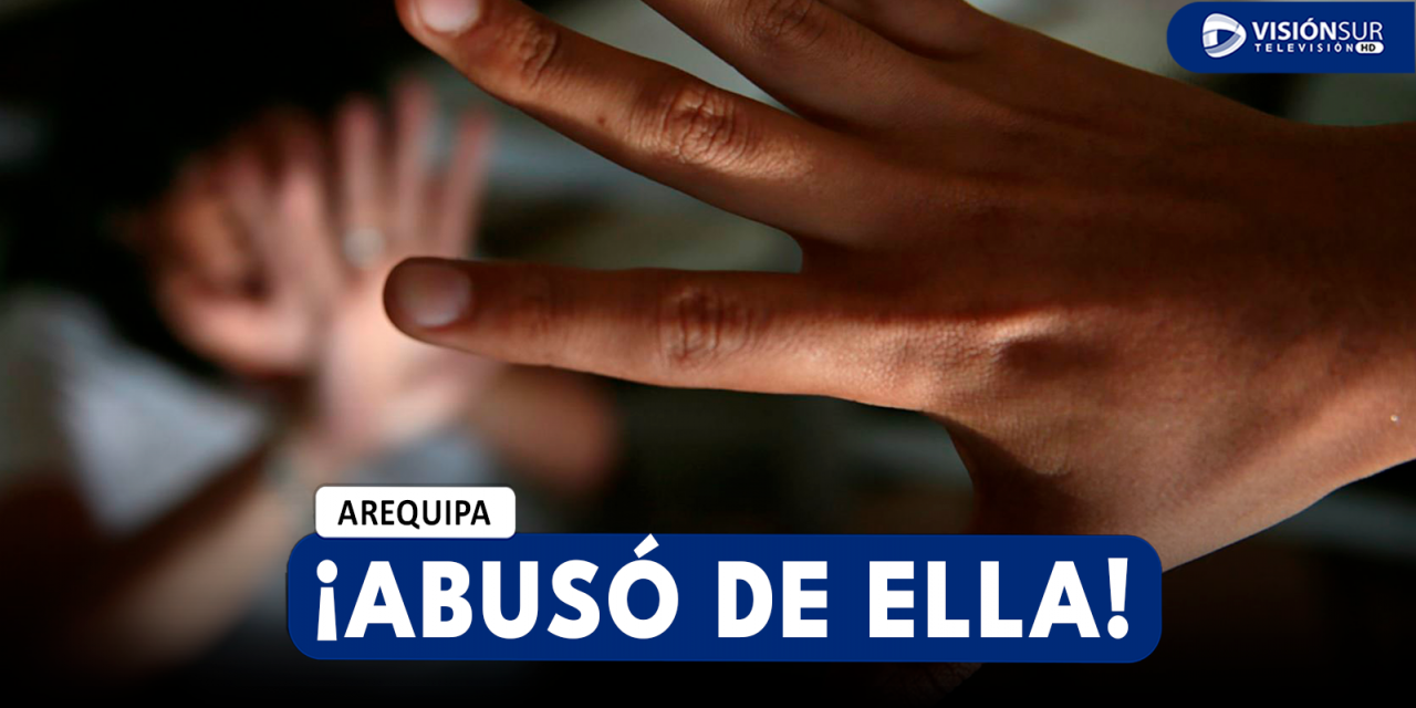 AREQUIPA: ADOLESCENTE DE 15 AÑOS DENUNCIA QUE SU JEFE ABUSÓ SEXUALMENTE DE ELLA AL INTERIOR DE SU CENTRO LABORAL