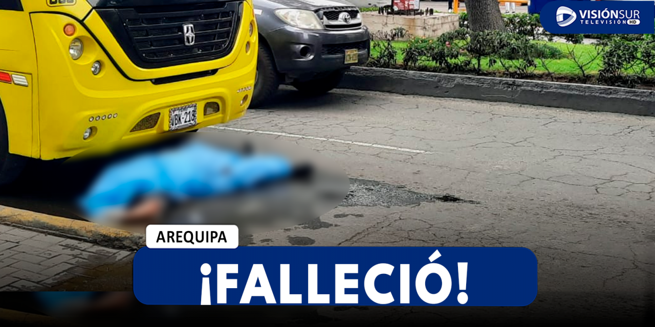 AREQUIPA: MUJER ES ATROPELLADA POR BUS DEL SIT Y PIERDE LA VIDA EN LA AV. EJÉRCITO