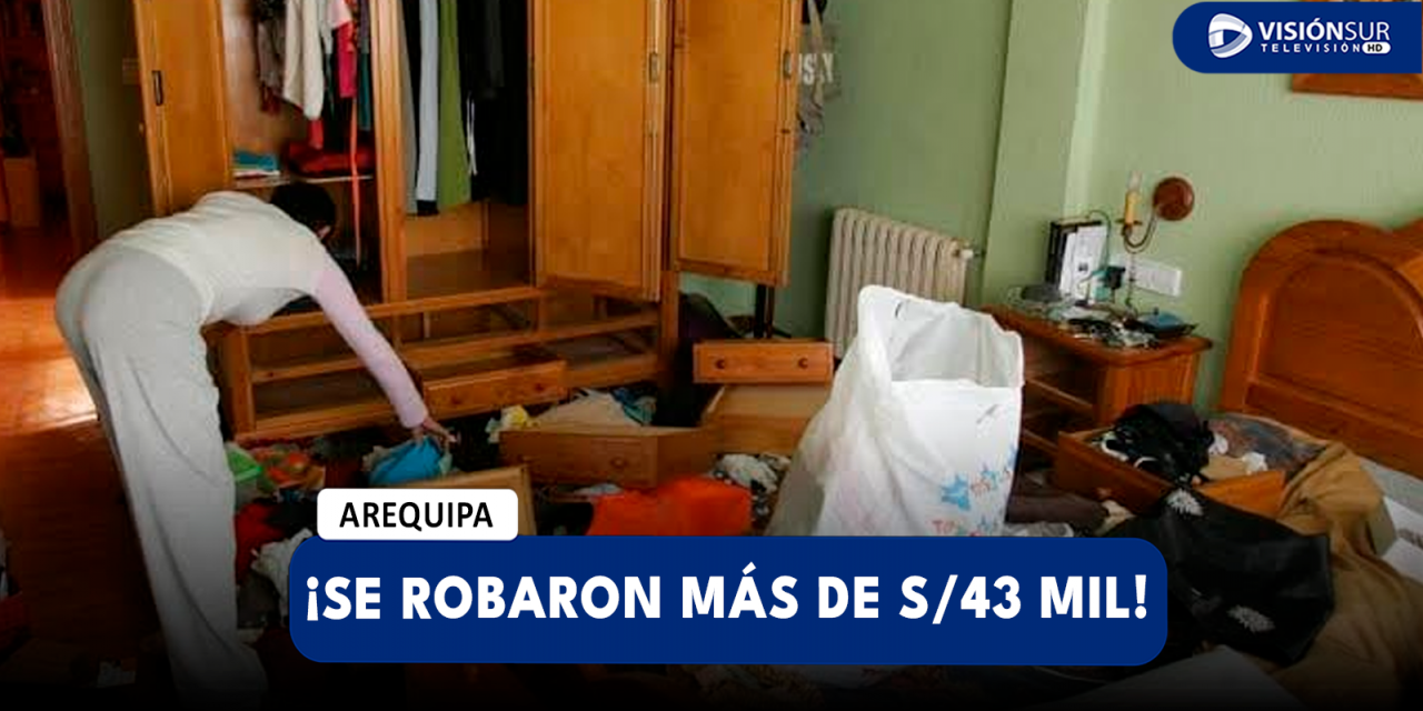 AREQUIPA: DELINCUENTES INGRESAR A VIVIENDA EN HUNTER Y SE LLEVAN OBJETOS DE VALORIZADOS EN S/43 MIL