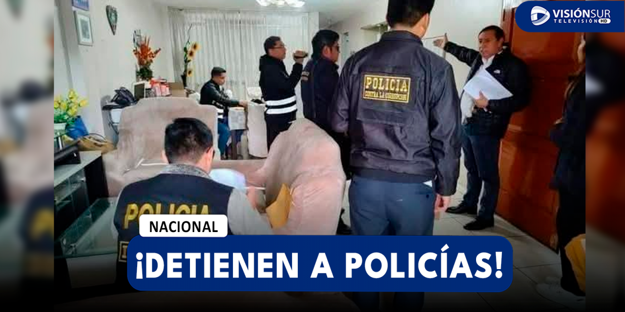 NACIONAL: DIRCOCOR JUNTO CON AGENTES DE LA FISCALÍA ALLANAN 11 INMUEBLES Y DETIENEN POLICÍAS QUE COBRABAN COIMAS