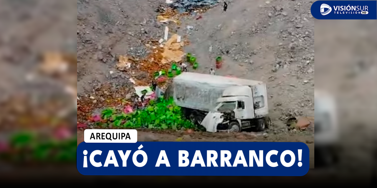 AREQUIPA: CÁMARA FRIGORÍFICA CAYÓ A BARRANCO EN LA VÍA COSTANERA ENTRE CAMANÁ E ISLAY