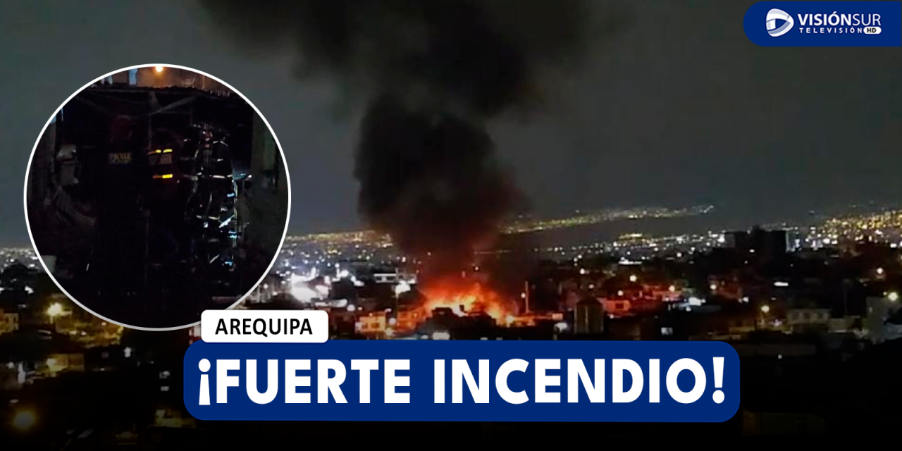 AREQUIPA: FUERTE INCENDIO EN TALLER DEJA 4 VEHÍCULOS INSERVIBLES Y UNA FAMILIA SIN DONDE DORMIR