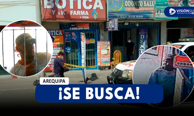 AREQUIPA: JOVEN ES ASESINADA AL INTERIOR DE UNA BOTICA EN CIUDAD MUNICIPAL Y CULPABLE ESTA NO HABIDO