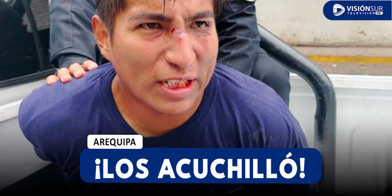 AREQUIPA: VARÓN QUE ACUCHILLÓ A MADRE E HIJO TRAS RESISTIRSE A ROBO FUE IDENTIFICADO Y LLEVADO A LA COMISARÍA