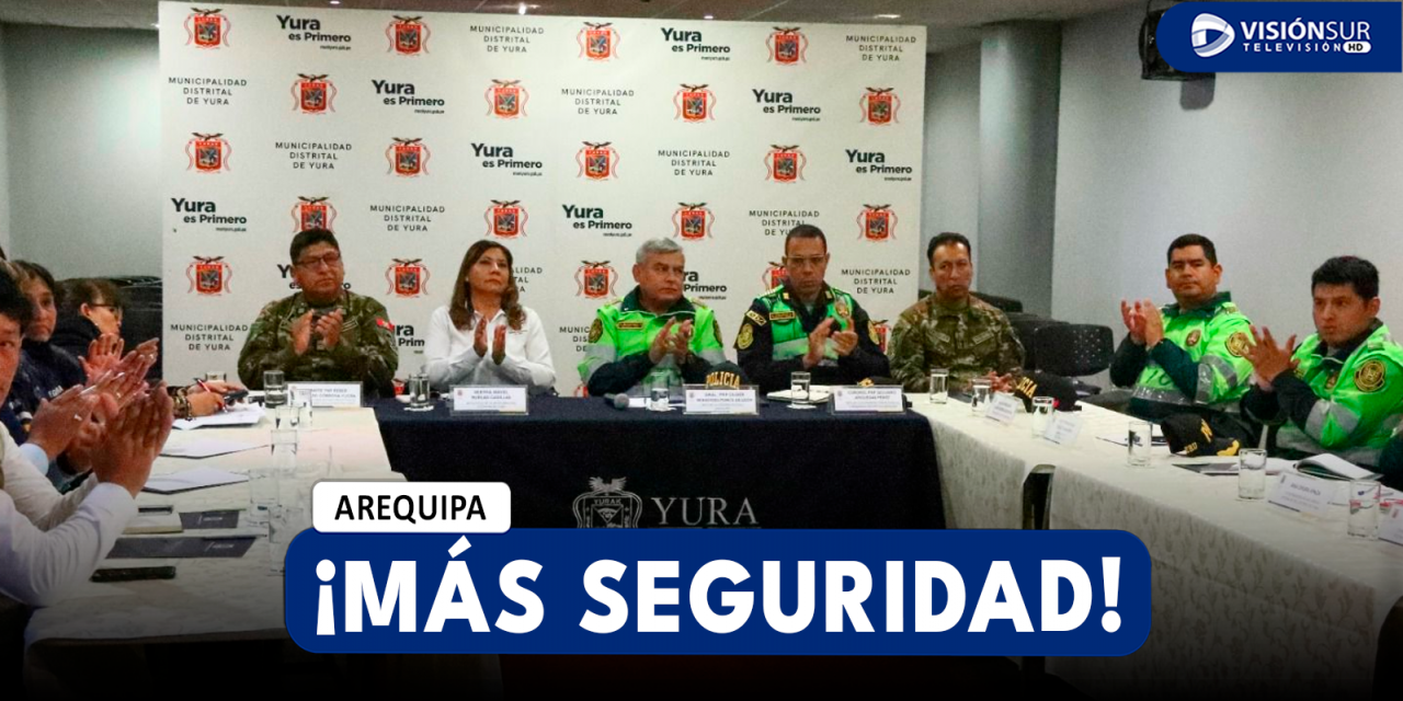 AREQUIPA: NUEVAS ACCIONES PARA MEJORAR LA SEGURIDAD EN EL DISTRITO DE YURA JUNTO A LA POLICIA