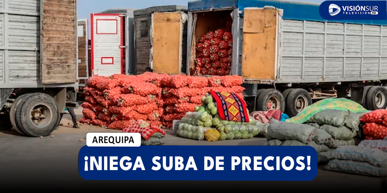 AREQUIPA: DIRIGENTE DE TRANSPORTES DE CARGA PESADA DESCARTA SUBA DE PRECIOS EN MERCADOS POR SUBA DE FLETE