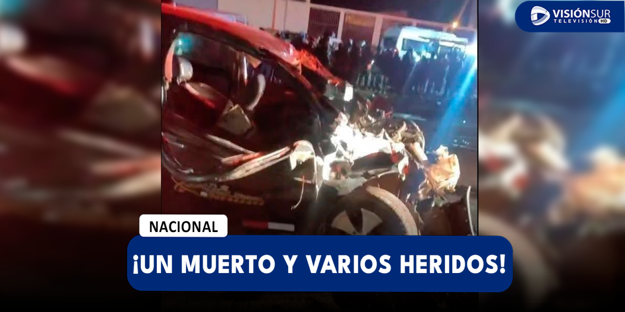 NACIONAL: FUERTE CHOQUE ENTRE CUATRO VEHÍCULOS DEJÓ UN MUERTO Y VARIOS HERIDOS EN PUNO