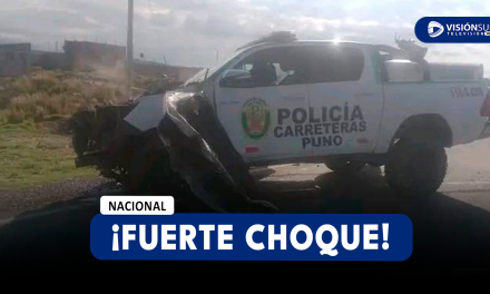 NACIONAL: FUERTE CHOQUE ENTRE UN PATRULLERO DE LA PNP Y UNA CAMIONETA PARTICULAR SE REGISTRÓ EN PUNO