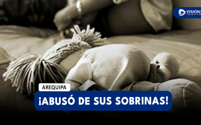AREQUIPA: LOGRAN 8 MESES DE PRISIÓN PREVENTIVA CONTRA VARÓN QUE ABUSÓ DE SUS SOBRINAS DE 5 Y 10 AÑOS