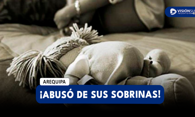 AREQUIPA: LOGRAN 8 MESES DE PRISIÓN PREVENTIVA CONTRA VARÓN QUE ABUSÓ DE SUS SOBRINAS DE 5 Y 10 AÑOS