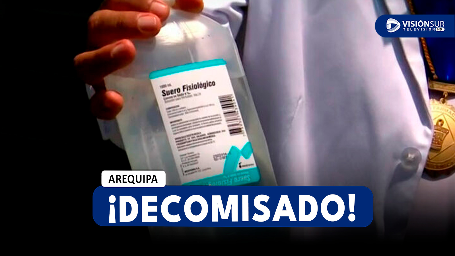 AREQUIPA: INMOVILIZAN MÁS DE 300 MIL UNIDADES DE SUERO FISIOLÓGICO DEL LABORATORIO MEDIFARMA