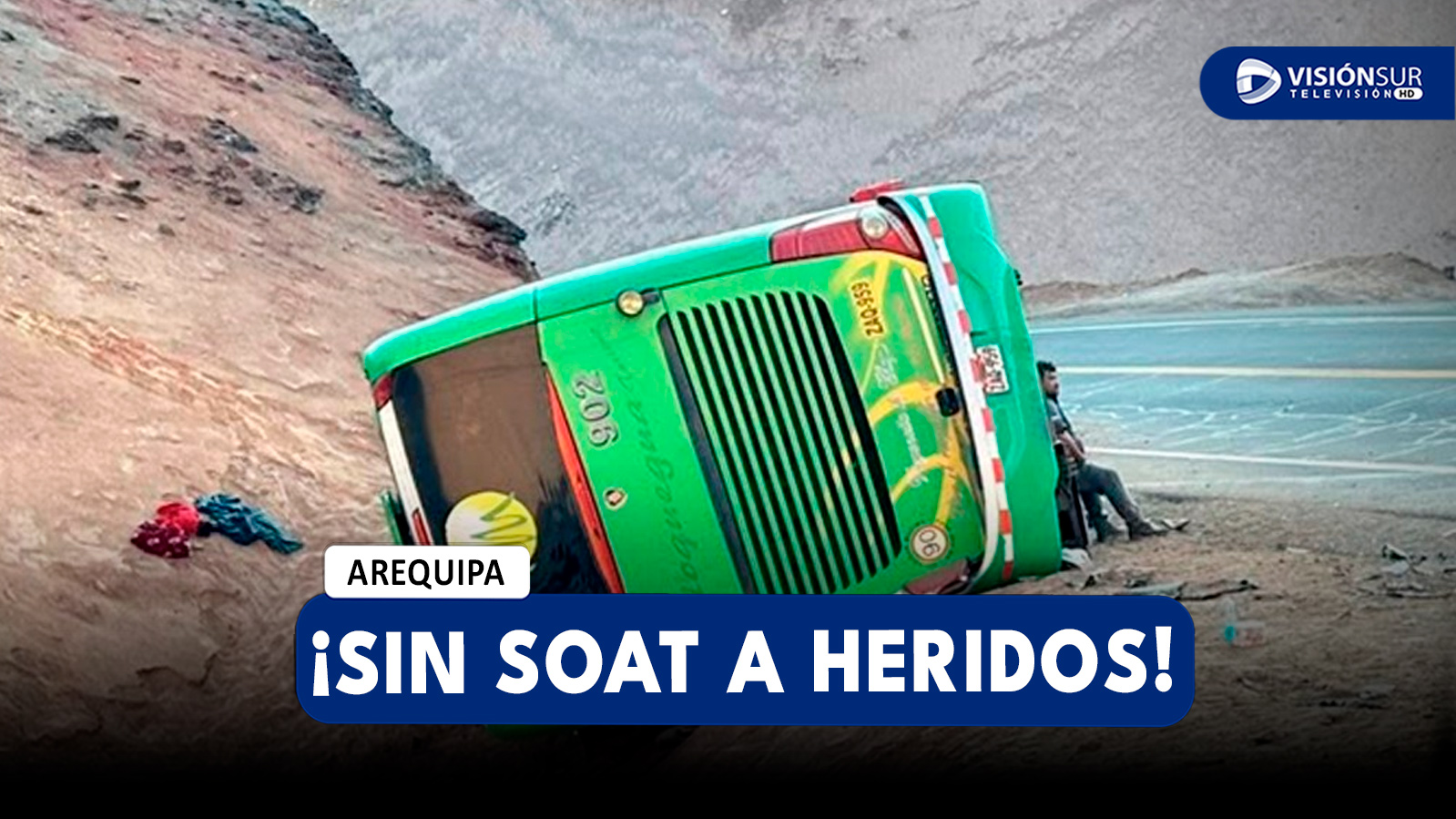 AREQUIPA: HERIDOS DEL ACCIDENTE EN COCACHACRA PIDEN INTERVENCIÓN DE LA EMPRESA DE TRANSPORTE PARA NO GASTAR EN MEDICAMENTOS