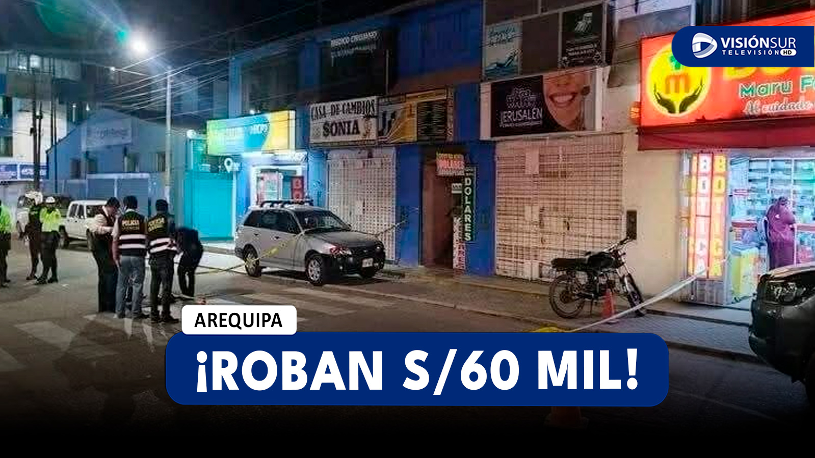 AREQUIPA: CAMBISTA EN MAJES TERMINA CON UNA HERIDA EN LA PIERNA Y LE ROBAN S/60 MIL EN EFECTIVO