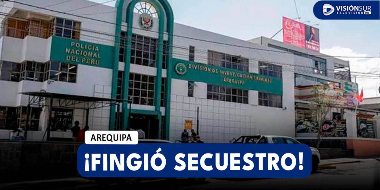 AREQUIPA: SORPRENDEN A JOVEN DE 22 AÑOS QUE HABRÍA FINGIDO SU PROPIO SECUESTRO PARA OBTENER DINERO DE SU PADRE
