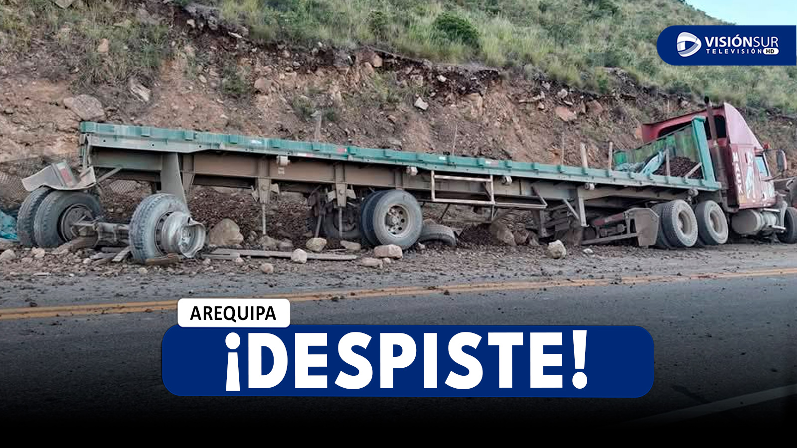 AREQUIPA: TRÁILER SE DESPISTA EN LA ZONA DE QUISCOS EN LA CARRETERA AREQUIPA – PUNO Y CONDUCTOR ESTA NO HABIDO