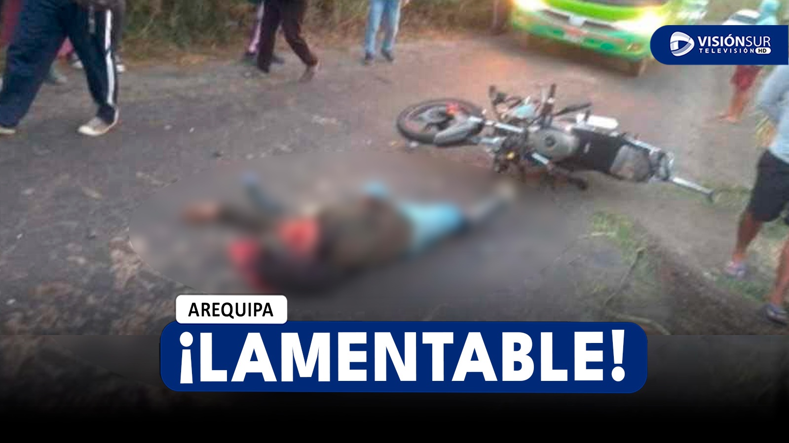 AREQUIPA: VARÓN PIERDE LA VIDA LUEGO DE IMPACTAR SU MOTOCICLETA CONTRA UNA CAMIONETA EN CAMANÁ