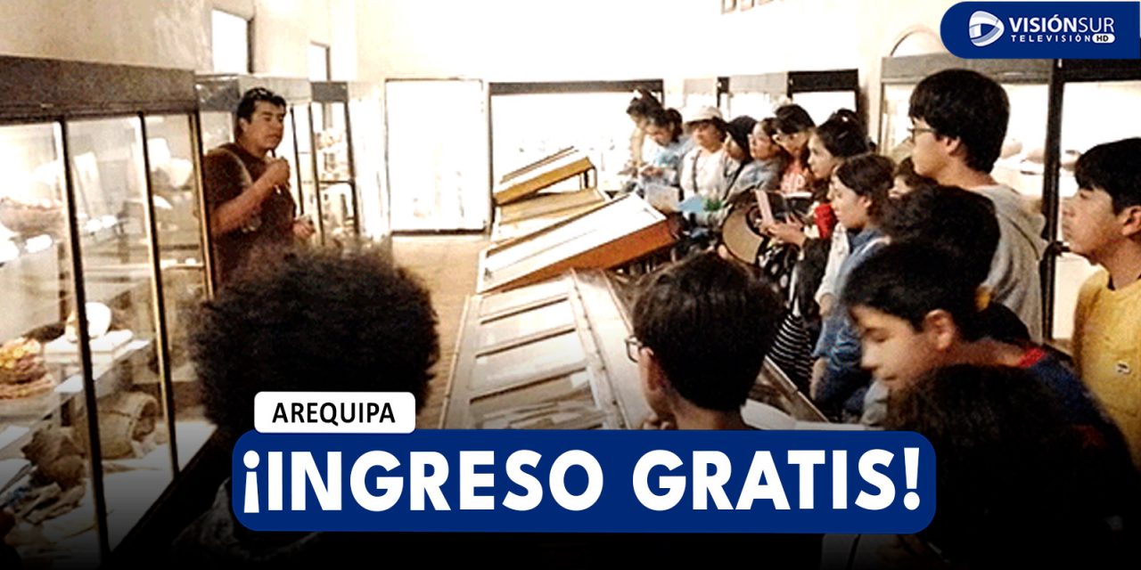 AREQUIPA: ESTUDIANTES A NIVEL REGIONAL PODRÁN INGRESAR GRATUITAMENTE A LOS MUSEOS DURANTE EL MES DE MAYO
