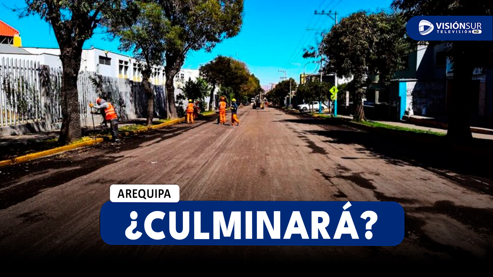 AREQUIPA: TRABAJOS EN LA AV. INDEPENDENCIA CULMINARÍAN ESTE VIERNES 23 DE MAYO Y EN LA AV. JORGE CHÁVEZ EL 31 DE MAYO