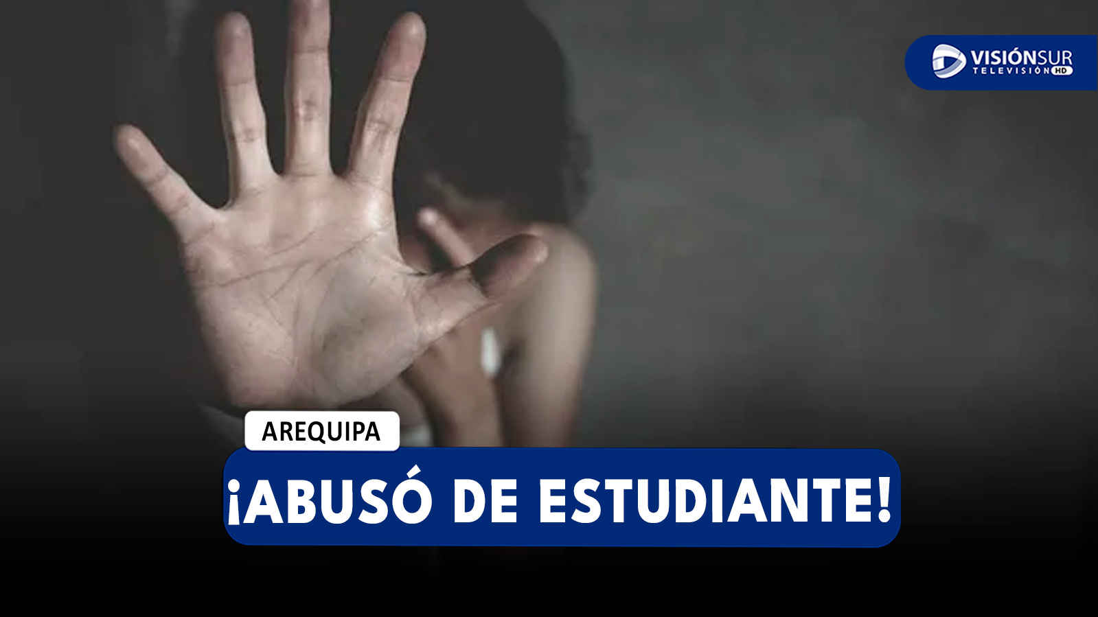 AREQUIPA: JOVEN DENUNCIA QUE FUE ABUSADA SEXUALMENTE POR SU AMIGO TRAS SALIR DE UNA DISCOTECA