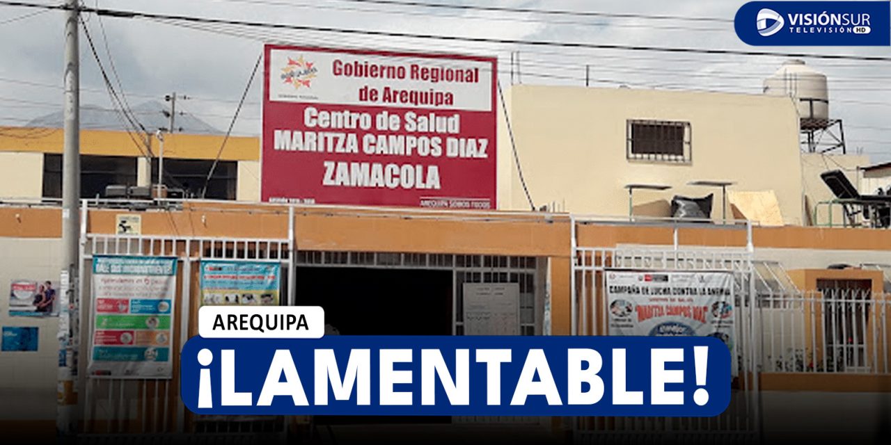 AREQUIPA: BEBE LLEGA SIN VIDA AL CENTRO DE SALUD DE ZAMÁCOLA TRAS SUFRIR UNA FIEBRE ALTA LUEGO DE SER VACUNADA