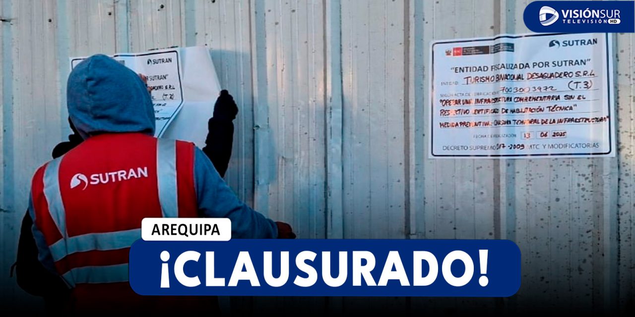 AREQUIPA: CLAUSURAN TERMINAL INFORMAL EN AREQUIPA Y DETECTAN VEHÍCULO ILEGAL RUMBO A JULIACA