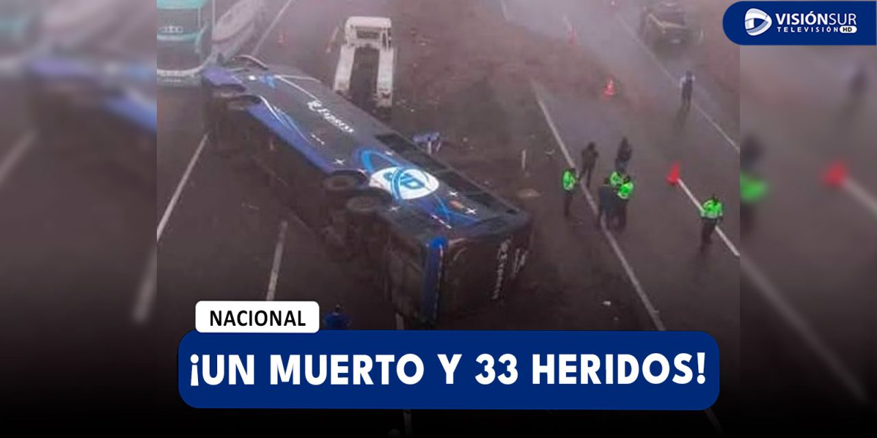 NACIONAL: FUERTE ACCIDENTE DEJA UNA PERSONA SIN VIDA Y 33 HERIDOS EN LA VARIANTE DE PASAMAYO