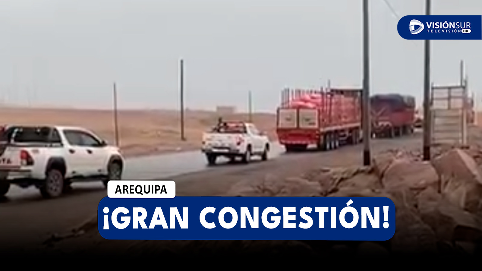 AREQUIPA: GRAN CONGESTIÓN EN LA CARRETERA PANAMERICANA SUR POR UN VEHÍCULO DE CARGA PESADA QUE BLOQUEÓ LA VÍA