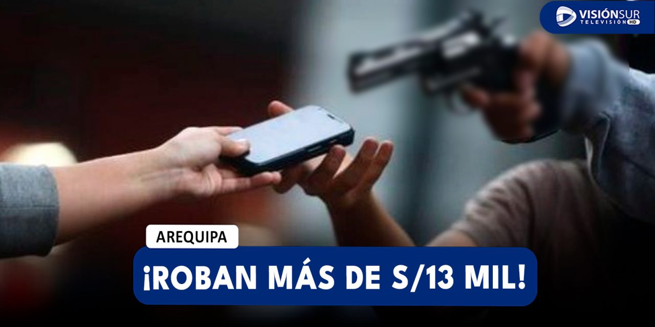 AREQUIPA: COMERCIANTE DENUNCIA QUE FUE INTERCEPTADO POR TRES DELINCUENTES QUE SE LLEVARON MÁS DE S/13 MIL EN CERRO COLORADO
