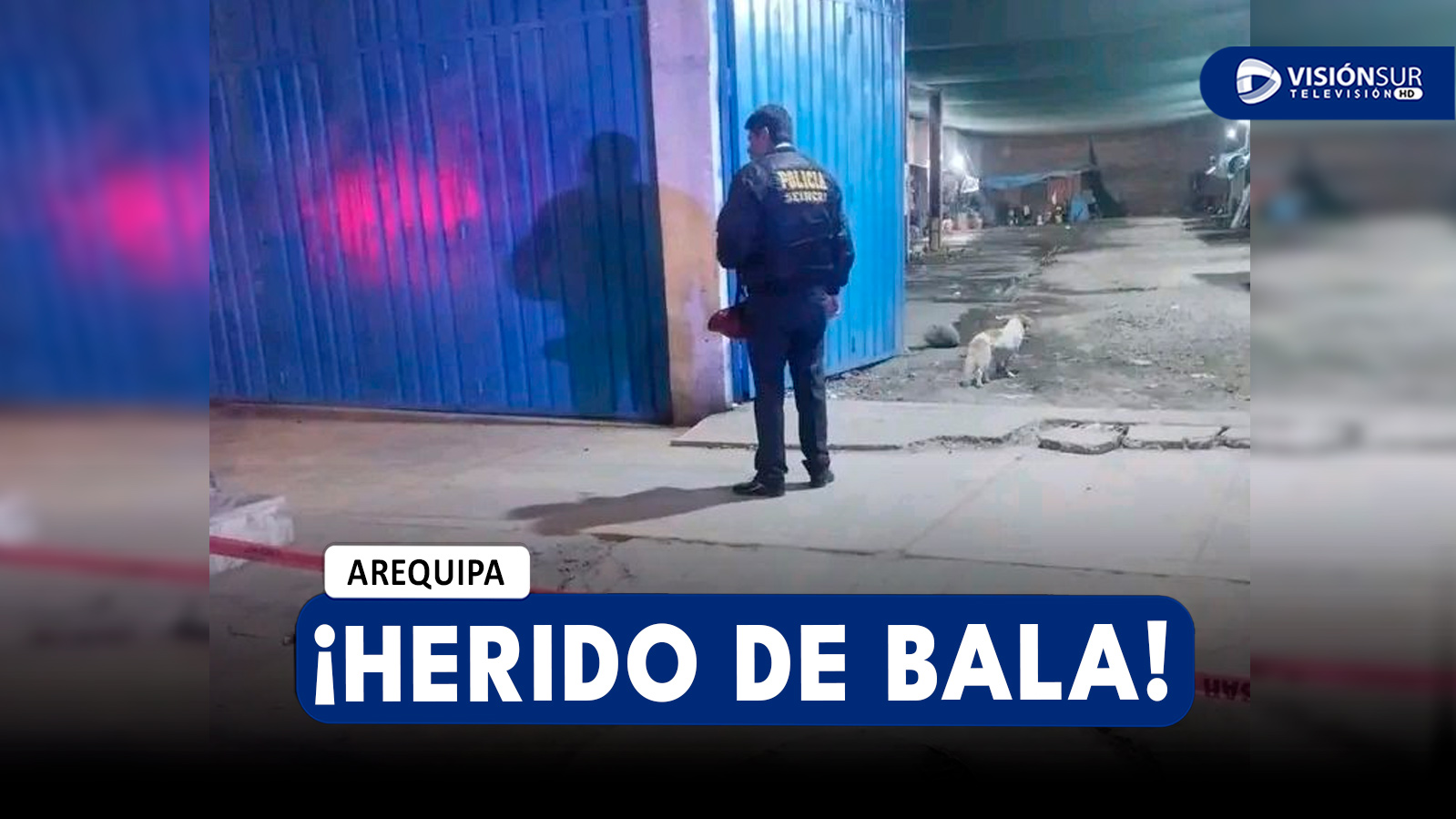 AREQUIPA: VARÓN ES ACRIBILLADO EN LA PIERNA MIENTRAS TRABAJABA EN LOCAL DE LAVADO DE AUTOS EN JOSÉ LUIS BUSTAMANTE Y RIVERO