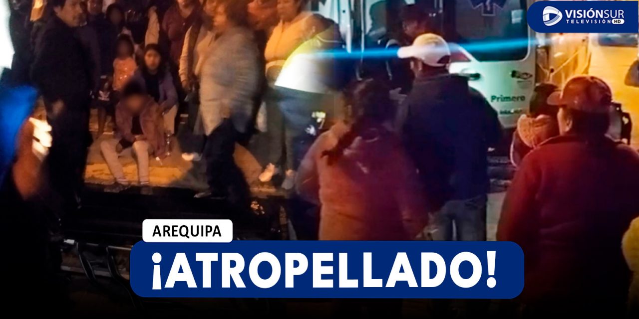 AREQUIPA: CONDUCTOR ATROPELLÓ A UN MENOR DE 11 AÑOS EN EL DISTRITO DE YURA Y SE DIO A LA FUGA