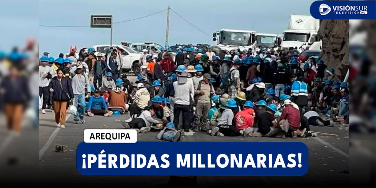 AREQUIPA: PROTESTAS Y BLOQUEOS ESTARÍAN GENERANDO PÉRDIDAS DE MÁS DE 20 MIL DÓLARES EN EL SECTOR AGRARIO