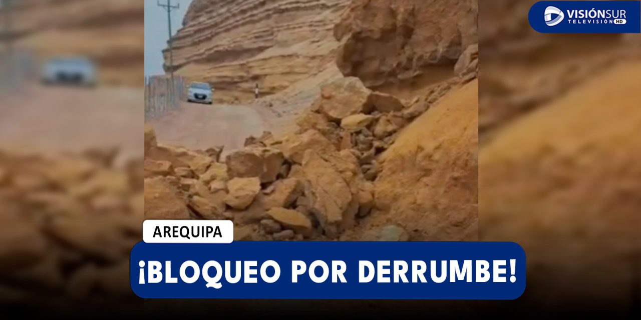 AREQUIPA: DERRUMBE BLOQUEA VÍA PLAYA SAN MARINO EN LA ZONA DE CAMANÁ Y CONDUCTORES APOYO PARA PODER TRANSITAR