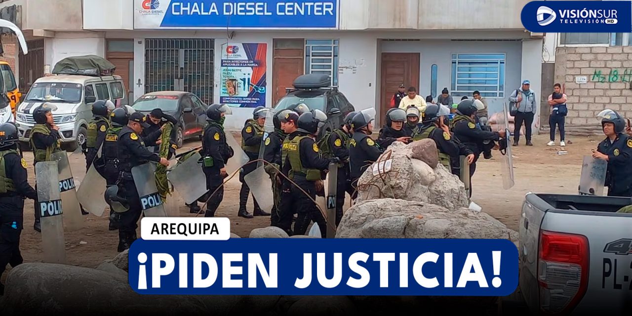 AREQUIPA: CONFIRMAN QUE FALLECIDO EN PROTESTAS EN CHALA HABRÍA SIDO POR UN PROYECTIL DE ARMA DE FUEGO