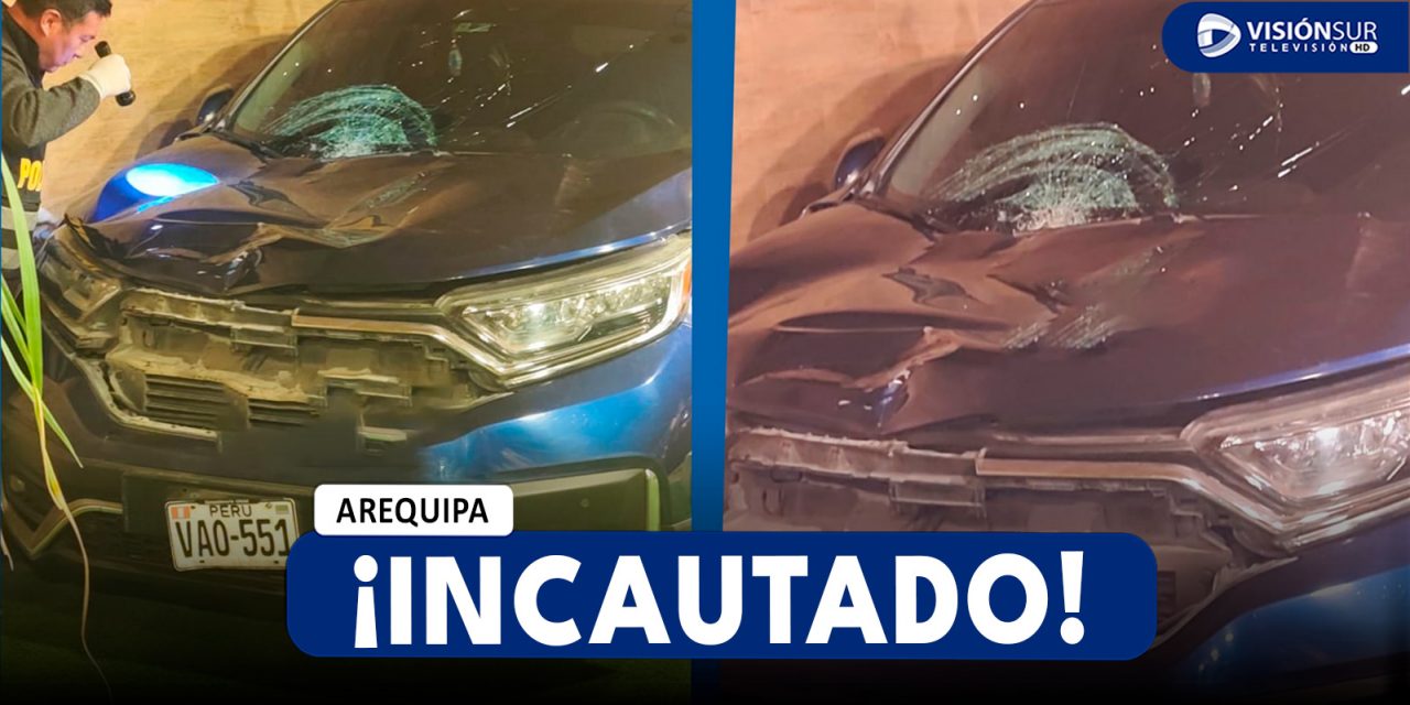 AREQUIPA: INCAUTAN VEHÍCULO QUE HABRÍA ATROPELLADO A INGENIERA EN LA AV. EJÉRCITO Y DEJÓ A UNA MENOR 8 AÑOS EN LA ORFANDAD