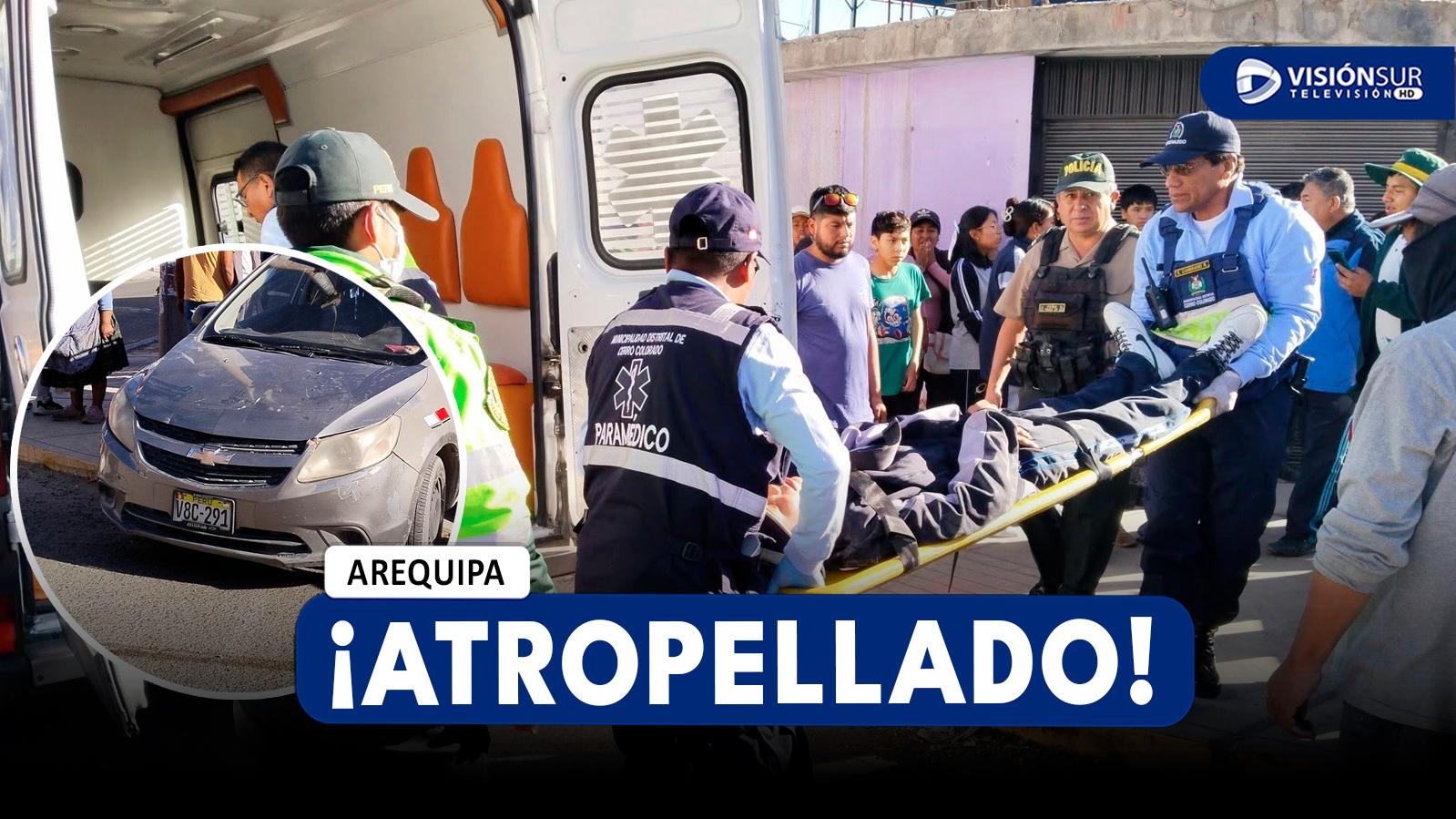 AREQUIPA: MENOR DE 16 AÑOS FUE ATROPELLADO POR VEHÍCULO SIN CONDUCTOR EN LA AV. 55 EN CERRO COLORADO